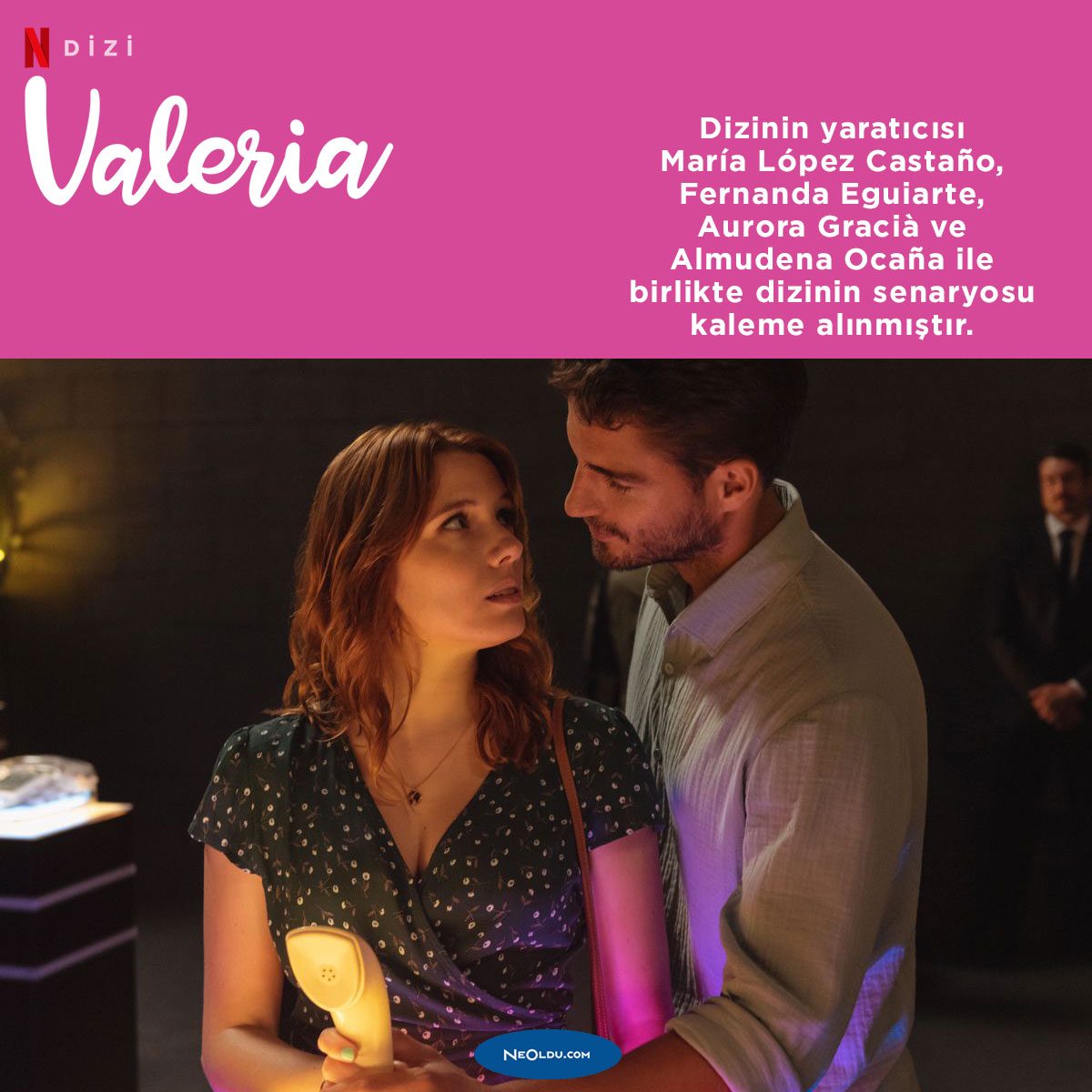 Valeria Dizisi: Netflix'te İzlenmesi Gereken İspanyol Romantik Dramın Detayları 2